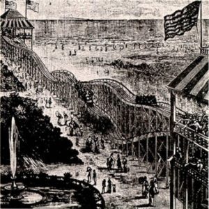 Thompson Switchback Railway, the world’s first roller coaster, depicted here in an 1884 drawing